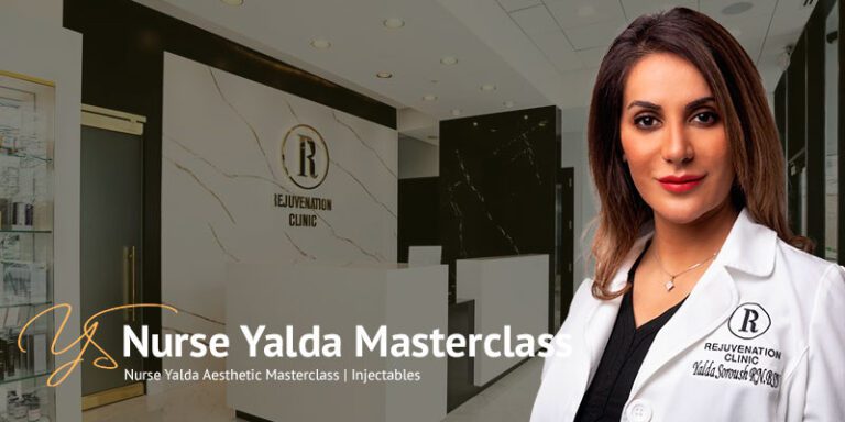 Nurse Yalda Masterclass | Yalda Soroush - Rejuvenation Clinic