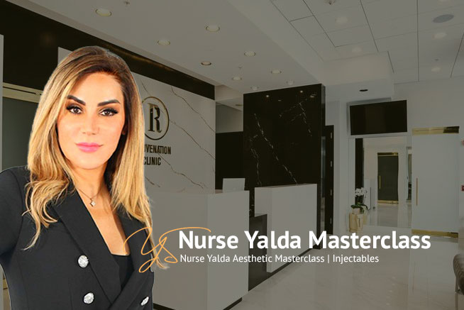 Nurse Yalda Masterclass | Yalda Soroush - Rejuvenation Clinic